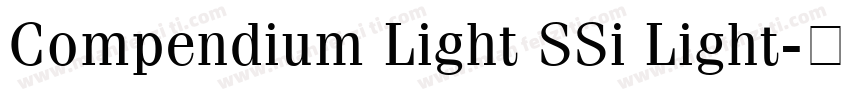 Compendium Light SSi Light字体转换